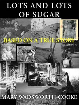 cover image of Lots and Lots of Sugar